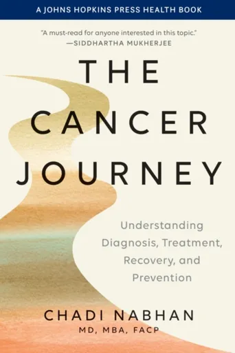 The Cancer Journey - Chadi Nabhan