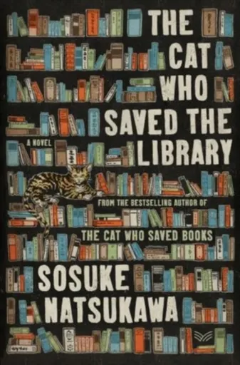 Cat Who Saved the Library - Sósuke Nacukawa