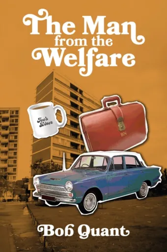 The Man From The Welfare - Bob Quant