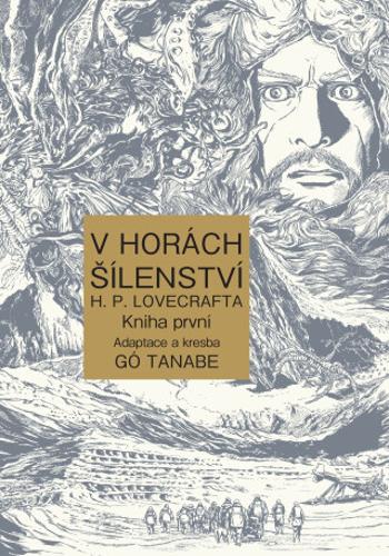 V horách šílenství H. P. Lovecrafta 1 - Gó Tanabe