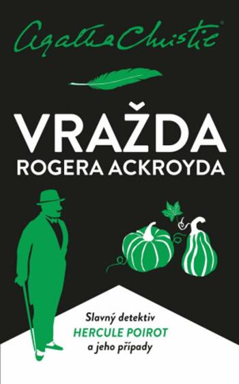 Vražda Rogera Ackroyda - Agatha Christie