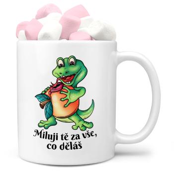 Hrnek Milují tě za vše - ještěr (Náplň hrníčku: Marshmallow)