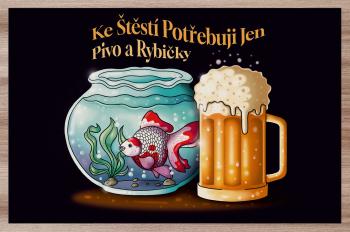 Prostírání Štěstí = Pivo + rybičky