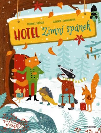 Hotel Zimní spánek - Thomas Krüger, Eleanor Sommerová