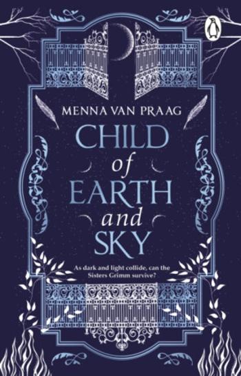 Child of Earth & Sky - Menna Van Praag