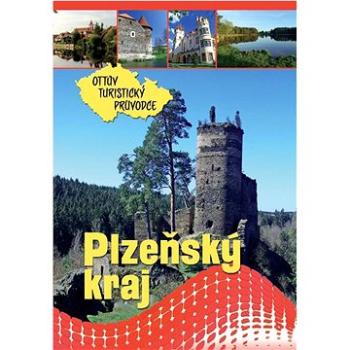 Plzeňský kraj Ottův turistický průvodce (978-80-7451-383-1)