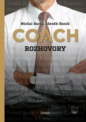 Coach: Rozhovory - Zdeněk Haník, Michal Barda