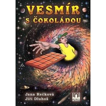 Vesmír s čokoládou (978-80-907070-6-1)