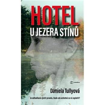 Hotel u Jezera stínů (978-80-762-5165-6)