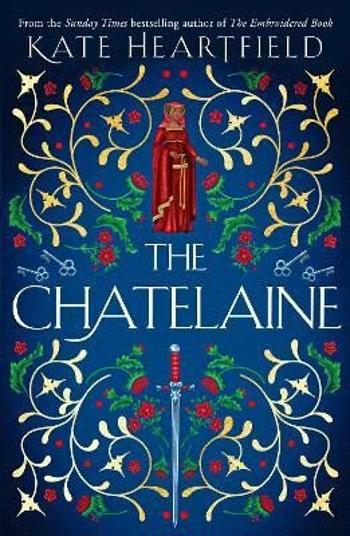 The Chatelaine - Kate Heartfield