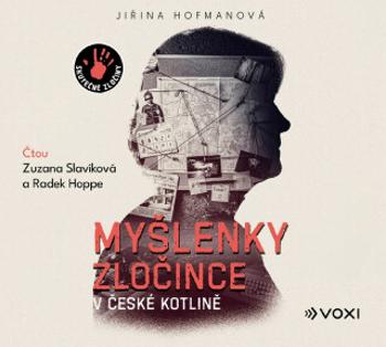 Myšlenky zločince v české kotlině - Jiřina Hofmanová - audiokniha