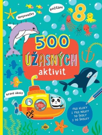 500 úžasných aktivit