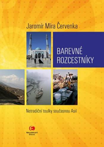 Barevné rozcestníky - Jaromír Míra Červenka