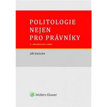 Politologie nejen pro právníky (978-80-7598-812-6)