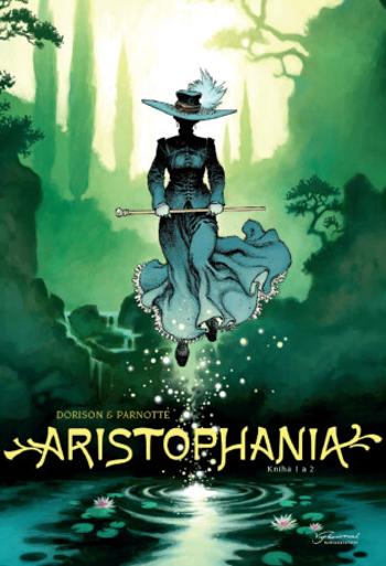 Aristophania 1 + 2 - Xavier Dorison, Joël  Parnotte