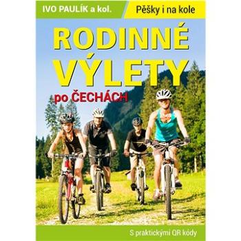 Rodinné výlety po Čechách (978-80-7639-119-2)