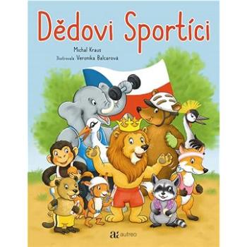 Dědovi Sportíci (978-80-908059-8-9)