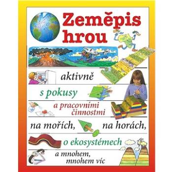 Zeměpis hrou (978-80-7451-688-7)