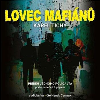 Lovec mafiánů ()