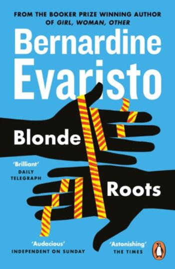 Blonde Roots - Bernardine Evaristová