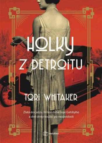 Holky z Detroitu - Tori Whitaker