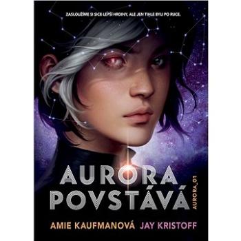 Aurora povstává (978-80-7661-039-2)