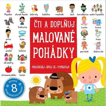 Malované pohádky: Čti a doplňuj (978-80-256-2106-6)