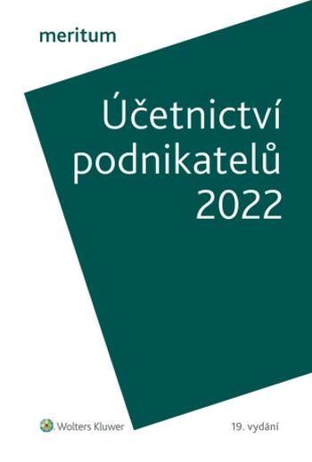 meritum Účetnictví podnikatelů 2022 - autorů - e-kniha