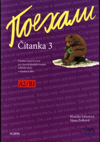 Pojechali Čítanka 3 - Hana Žofková, Klaudia Eibenová