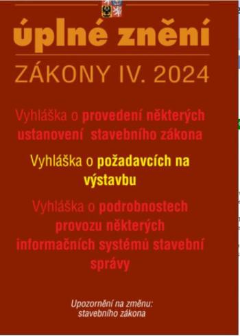 Aktualizace IV/2 2024 Nové vyhlášky k stavebnímu zákonu