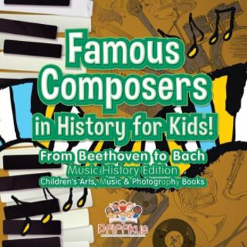 Famous Composers in History for Kids! From Beethoven to Bach - Pfiffikus