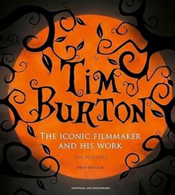 Tim Burton - Ian Nathan