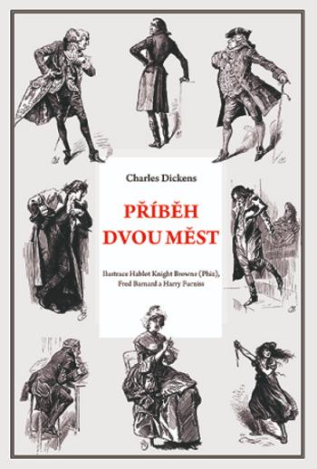 Příběh dvou měst - Charles Dickens