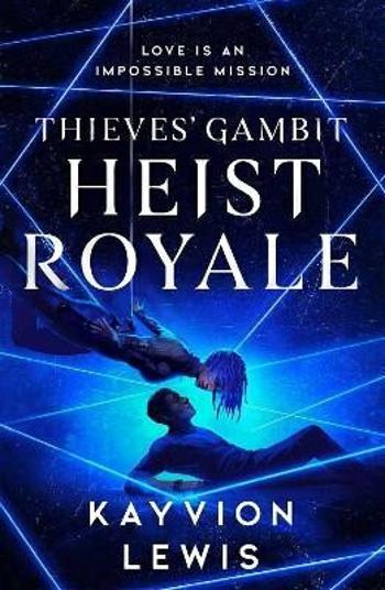 Heist Royale - Kayvion Lewis