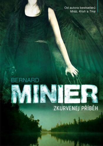 Zkurvenej příběh - Bernard Minier