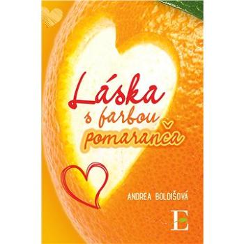 Láska s farbou pomaranča (978-80-819-7197-6)