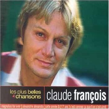 Claude François, FRANCOIS CLAUDE: LES PLUS BELLES CHANSONS CD, CD