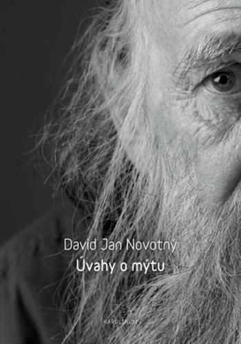 Úvahy o mýtu - David Jan Novotný - e-kniha