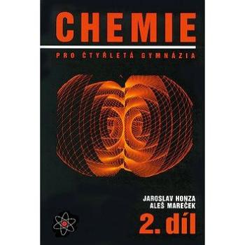 Chemie pro čtyřletá gymnázia 2: 2. díl (978-80-902402-5-4)