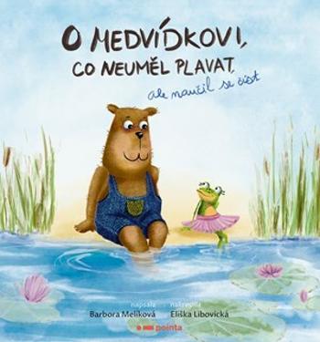 O medvídkovi, co neuměl plavat, ale naučil se číst - Barbora Melíková - e-kniha