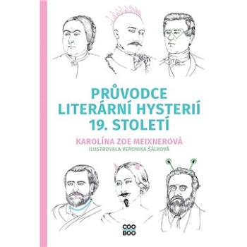 Průvodce literární hysterií 19. století (978-80-766-1593-9)