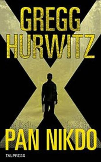 Pan Nikdo - Gregg Hurwitz