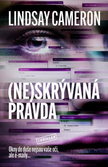 (Ne)skrývaná pravda - Lindsay Cameron