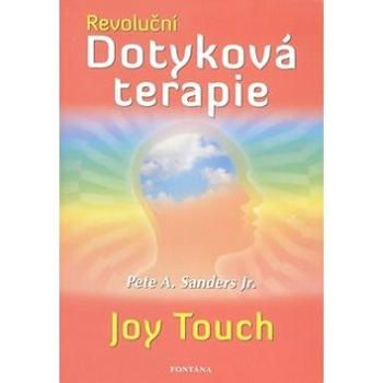 Revoluční Dotyková terapie (978-80-7336-578-3)