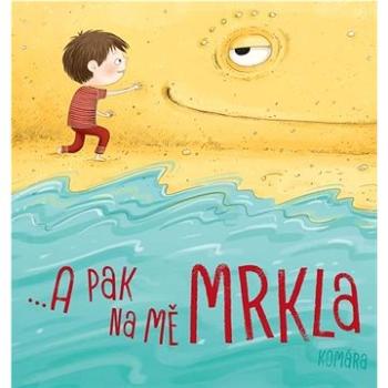 A pak na mě mrkla  (978-80-242-7398-3)