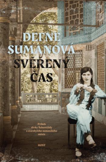 Svěřený čas - Defne Sumanová - e-kniha