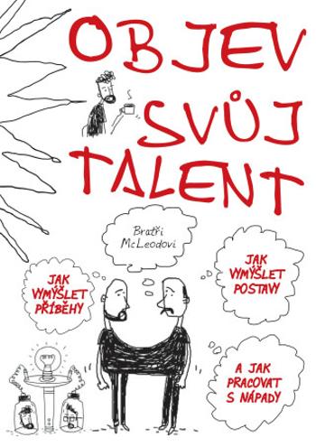 Objev svůj talent - Bratři McLeodovi