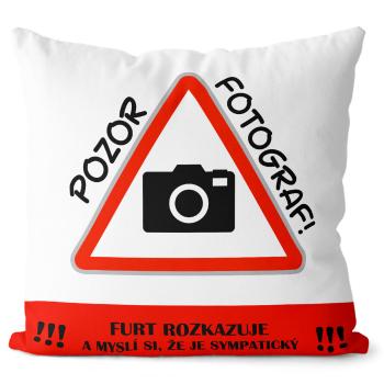 Polštářek Pozor fotograf (Velikost: 55 x 55 cm)