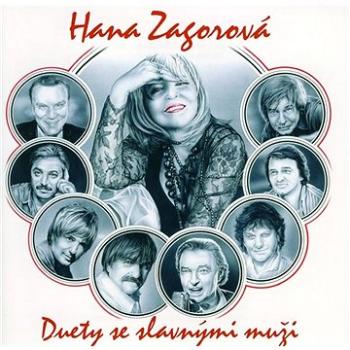 Zagorová Hana: Duety se slavnými muži - CD (310797-2)