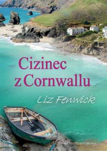 Cizinec z Cornwallu (Defekt) - Liz Fenwick